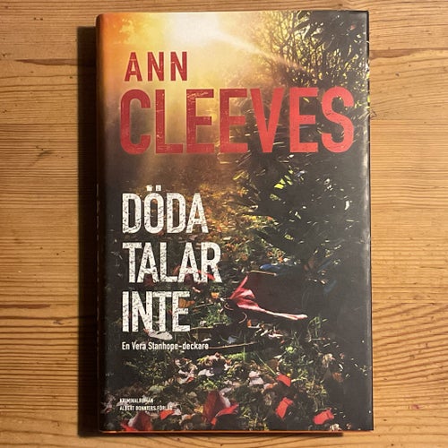 Döda talar inte av Ann Cleeves, 2011, en Vera Stanhope-deckare, inbunden