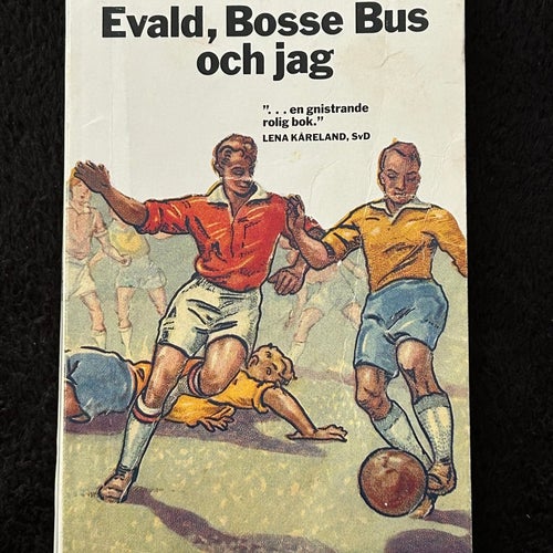 Evald, Bosse Bus och jag av Hans Erik Engqvist, 1989