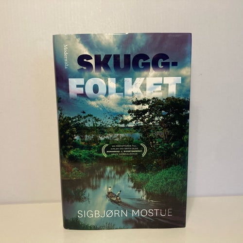 Skuggfolket - Sigbjørn Mostue - Even Stubberud (del 3) -2025 - Inbunden
