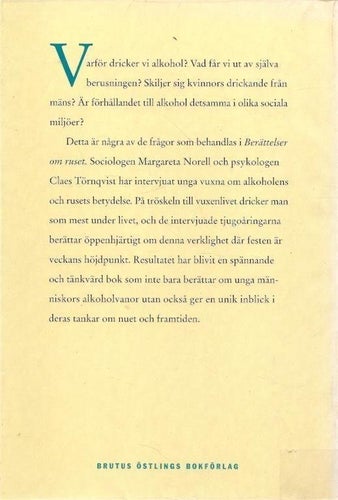 Margareta Norell-Claes Törnqvist: Berättelser om ruset....