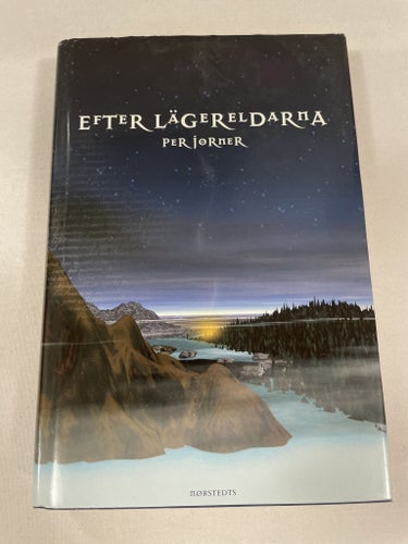 Efter lägereldarna | Per Jorner |  | Inbunden