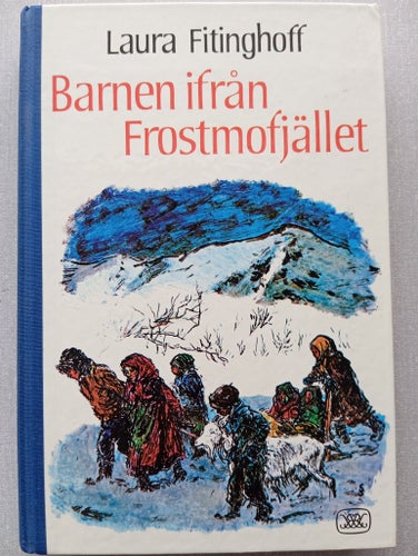 Barnen ifrån Frostmofjället av Laura Fitinghoff (1979)
