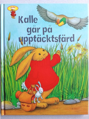 Kalle går på upptäcktsfärd - Andy Everitt-Stewart, Jillian Harker 2008