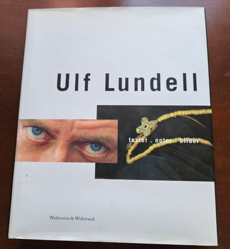 Ulf Lundell: texter . noter . bilder, 1997