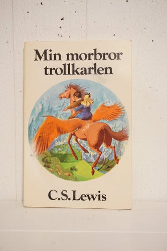Min morbror trollkarlen av C.S. Lewis