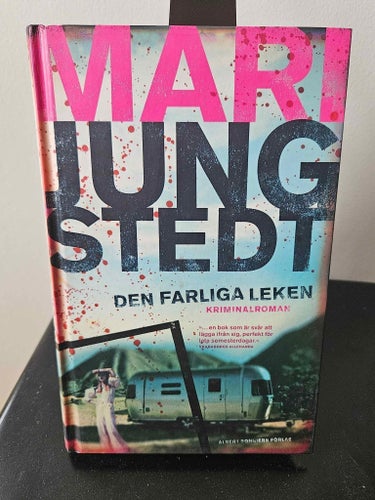 Den farliga leken av Mari Jungstedt