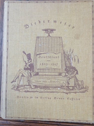 Biedermeier Deutschland 1815-1847 av Max von Boehn, andra upplagan