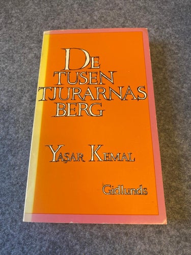 Yasar Kemal - De tusen tjurarnas berg