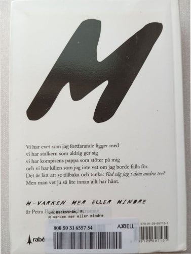 M - Varken mer eller mindre av Petra Backström, 2016