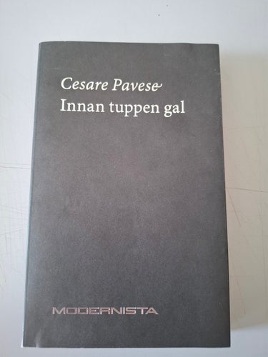 Cesare Pavese: Innan tuppen gal