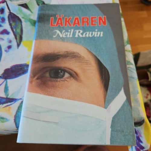 LÄKAREN av Neil Ravin, 1982