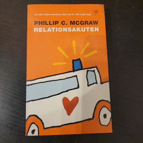 RELATIONSAKUTEN / Phillip C. McGraw "Dr. Phil" / ISBN 91-7263-355-7