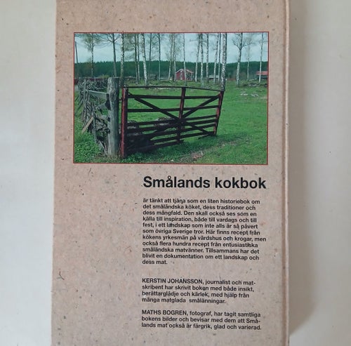 Smålands Kokbok – Recept, traditioner & matglädje från Småland