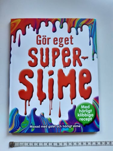Gör eget SUPERSLIME! Maxad med galet och härligt slime
