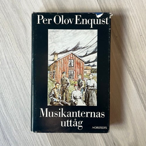 Musikanternas uttåg av Per Olov Enquist, 1978