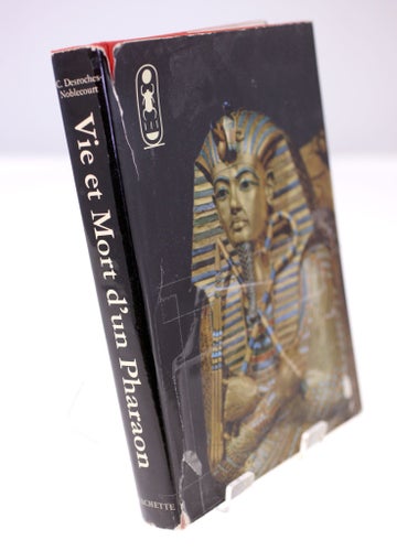 Vie et Mort d'un Pharaon Toutankhamon by C. Desroches-Noblecourt-French-First Ed