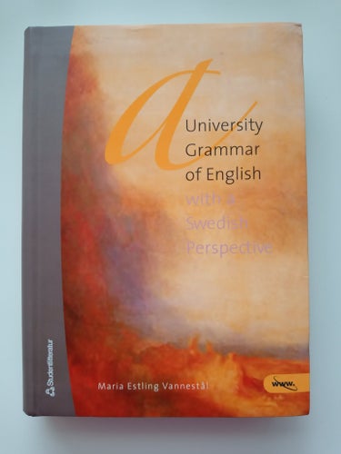 A University Grammar of English with a Swedish Perspective av Maria Estling