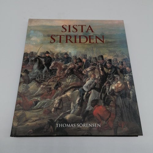 Sista striden - Thomas Sörensen