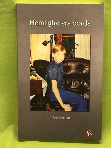 Hemligheters börda / Englund, J. Åke