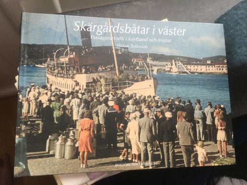 Skärgårdsbåtar i väster : passagerartrafik i kustband och insjöar