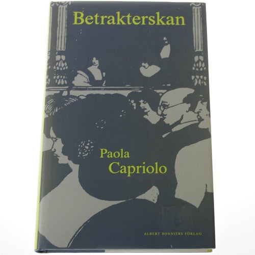 Paola Capriolo - Betrakterskan