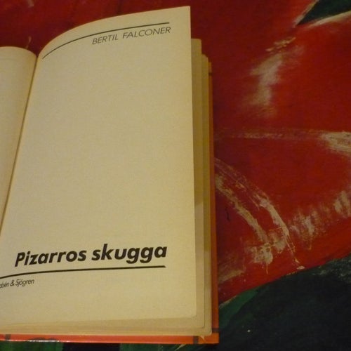 BOK, PIZZAROS SKUGGA, BERTIL FALCONER