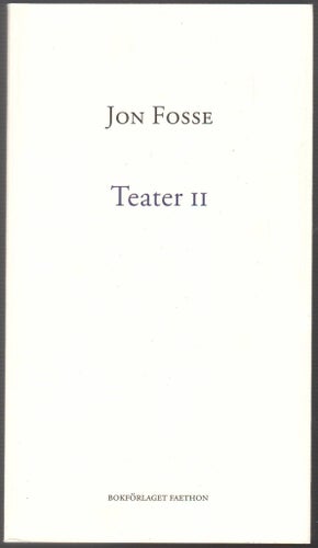 Teater II / Jon Fosse