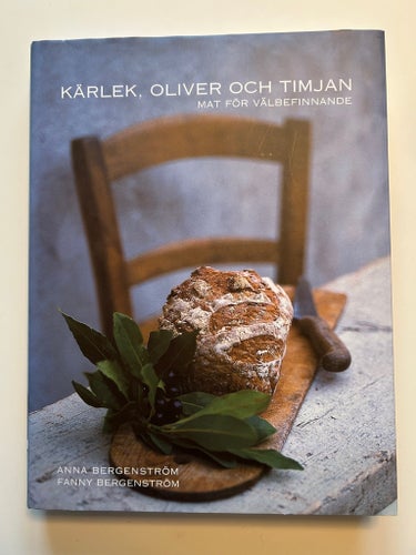 Kärlek, Oliver och Timjan - Anna Bergenström, Fanny Bergenström