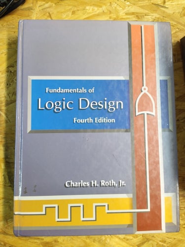 Fundamentals of Logic Design av Charles H. Roth, Jr.