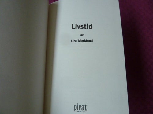 LIVSTID, L. MARKLUND, 2007, BÖCKER