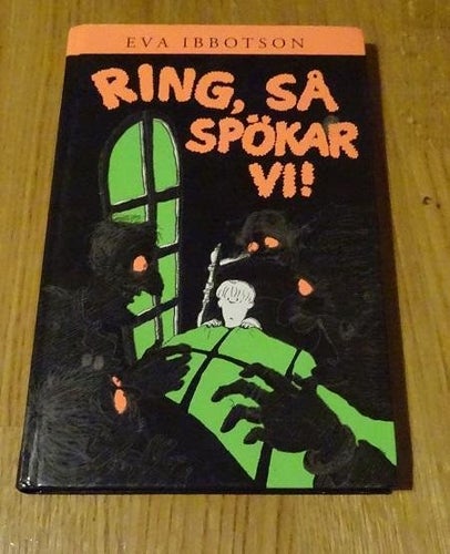 Ring, så spökar vi! Eva Ibbotson