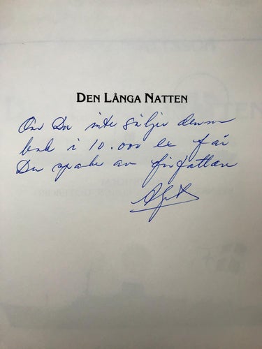 DEN LÅNGA NATTEN Andrea Dorias undergång Algot Mattsson 1986 Dedikation