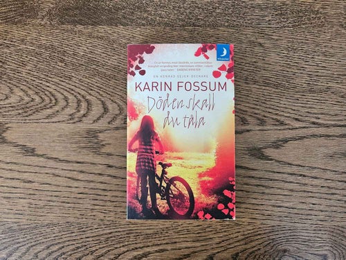 Döden skall du tåla - Karin Fossum