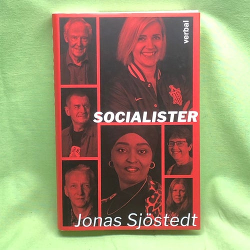 Socialister / Sjöstedt, Jonas