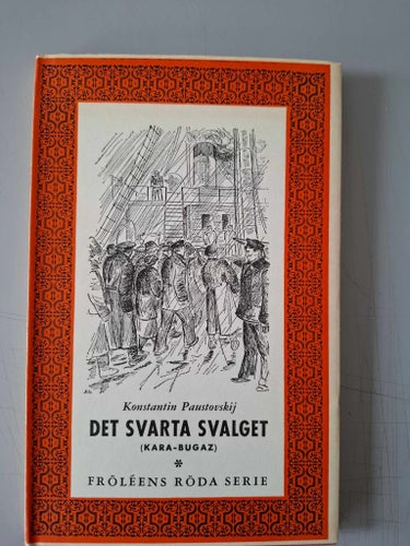 Konstantin Paustovskij: Det svarta svalget (Kara-Bugaz)
