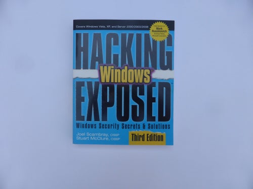 Hacking Windows Exposed: Windows Security Secrets & Solutions, Tredje Upplagan