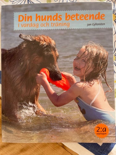 Din hunds beteende i vardag och träning av Jan Gyllensten, 2008