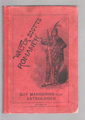 Walter Scott - Guy Mannering eller Astrologen
