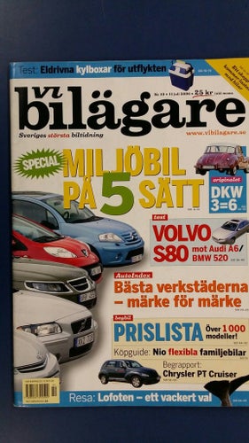 Vi bilägare nr 10 2006: Volvo S80 D5, Audi A6 2,7 TDI, BMW 520d, Toyota Avensis