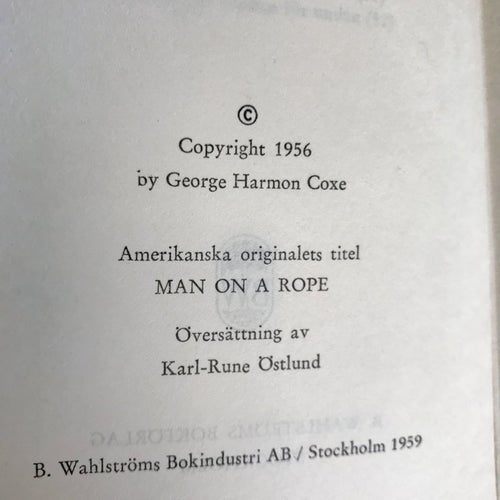 BEDRÄGLIGT UPPSÅT George Harmon Coxe 1956