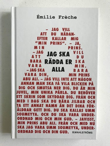 JAG SKA RÄDDA ER Émilie Frèche 2018