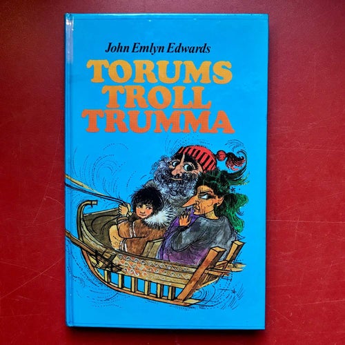TORUMS TROLLTRUMMA John Emlyn Edwards Joanna Carey Åke Ohlmarks 1979