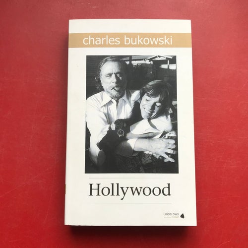 HOLLYWOOD Charles Bukowski 2006