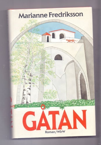 Gåtan av Marianne Fredriksson, 1989, signerad, 1:a upplaga