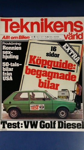 Teknikens Värld nr 6 1977: VW Golf GLD Diesel, Tyrrell F1