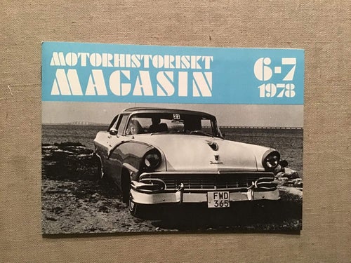 MOTORHISTORISKT MAGASIN NR 6-7 1978 FORD V8, PEUGEOT MÅNGA GAMLA BILAR
