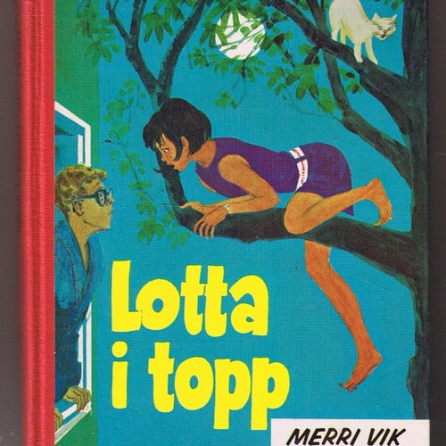 Merri Vik: Lotta i topp - 1:a upplagan!