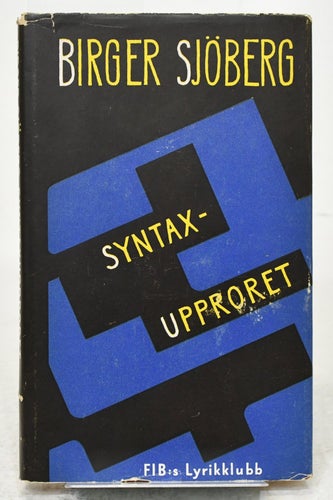 Syntaxupproret / Birger Sjöberg