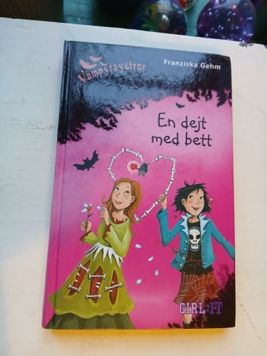 Vampyrsystrar - En dejt med bett - Franziska Gehm