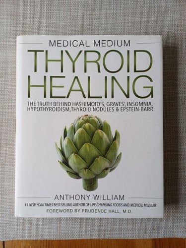 Medical Medium Thyroid Healing av Anthony William, 2017